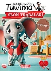 Kolorowanki Tuwima. Słoń Trąbalski - okładka książki