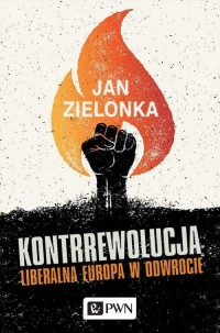 Kontrrewolucja. Liberalna Europa - okłakda ebooka
