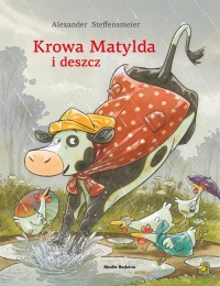 Krowa Matylda i deszcz - okładka książki