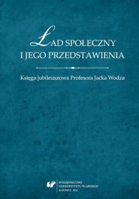 Ład społeczny i jego przedstawienia. - okłakda ebooka