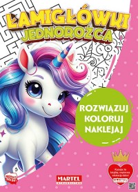 Łamigłówki jednorożca z naklejkami - okładka książki