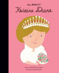 Mali WIELCY. Księżna Diana - okładka książki