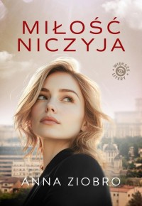Miłość niczyja - okładka książki
