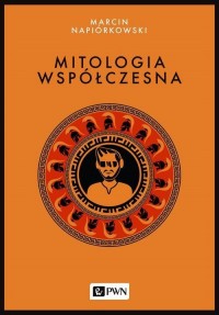 Mitologia współczesna - okłakda ebooka