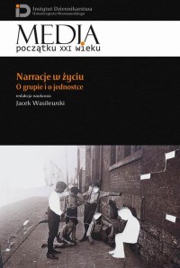 Narracje w życiu. O grupie i o - okłakda ebooka