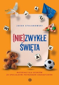 Niezwykłe święta. Materiały dla - okładka książki