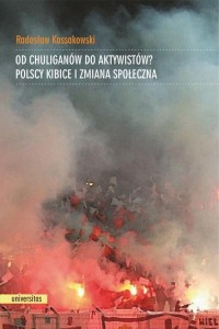 Od chuliganów do aktywistów?. Polscy - okłakda ebooka