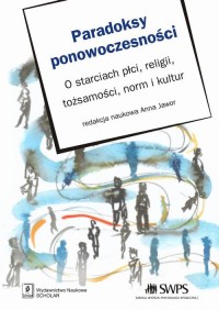 Paradoksy ponowoczesności. O starciach - okłakda ebooka
