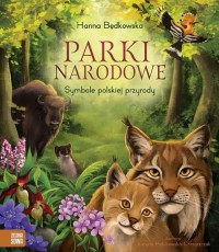 Parki narodowe. Symbole polskiej - okładka książki