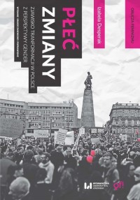 Płeć zmiany. Zjawisko transformacji - okłakda ebooka
