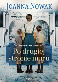Po drugiej stronie muru. Krakowska - okładka książki