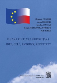 Polska polityka europejska. Idee, - okłakda ebooka