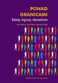Ponad granicami. Kobiety, migracje, - okłakda ebooka