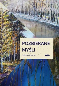 Pozbierane myśli - okładka książki