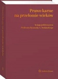 Prawo karne na przełomie wieków - okładka książki
