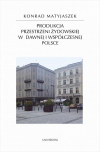 Produkcja przestrzeni żydowskiej - okłakda ebooka