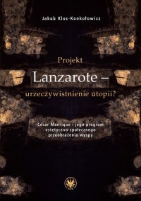 Projekt Lanzarote - urzeczywistnienie - okładka książki