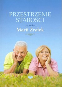 Przestrzenie starości - okłakda ebooka