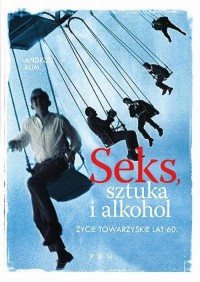 Seks, sztuka i alkohol. Życie towarzyskie - okłakda ebooka
