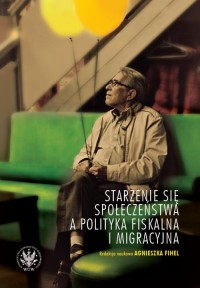 Starzenie się społeczeństwa a polityka - okłakda ebooka