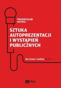 Sztuka autoprezentacji i wystąpień - okłakda ebooka