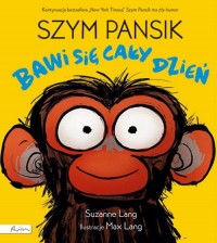 Szym Pansik bawi się cały dzień - okładka książki