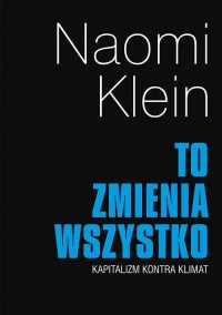 To zmienia wszystko. Kapitalizm - okłakda ebooka