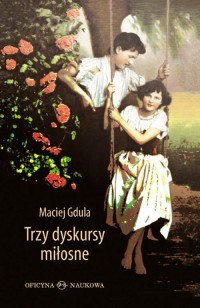 Trzy dyskursy miłosne - okłakda ebooka