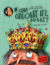 W czym Chrobry był dobry? - okładka książki
