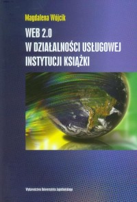 WEB 2.0 w działalności usługowej - okłakda ebooka