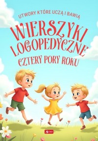 Wierszyki logopedyczne Cztery pory - okładka książki