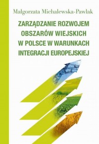 Zarządzanie rozwojem obszarów wiejskich - okłakda ebooka