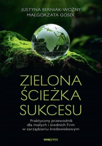 Zielona ścieżka sukcesu. Praktyczny - okładka książki