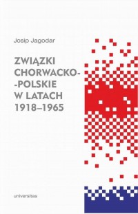 Związki chorwacko-polskie w latach - okłakda ebooka