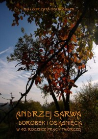 Andrzej Sarwa - dorobek i osiągnięcia - okłakda ebooka