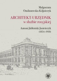 Architekt-urzędnik w służbie rosyjskiej. - okłakda ebooka