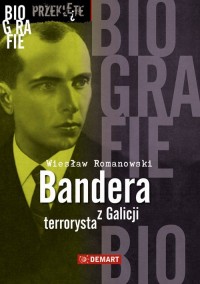 Bandera. Terrorysta z Galicji - okłakda ebooka