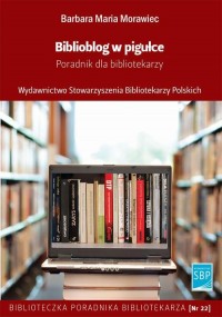 Biblioblog w pigułce. Poradnik - okłakda ebooka