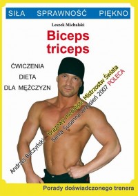 Biceps, triceps. Ćwiczenia, dieta - okłakda ebooka