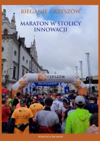 Bieganie - Rzeszów. Maraton w stolicy - okłakda ebooka