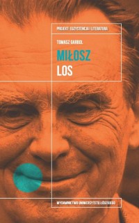 Czesław Miłosz. Los - okłakda ebooka