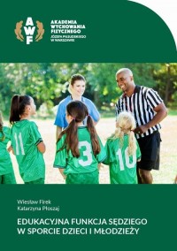 Edukacyjna funkcja sędziego w sporcie - okłakda ebooka