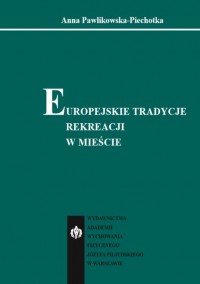 Europejskie tradycje rekreacji - okłakda ebooka