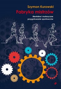 Fabryka Mistrzów. Mentalne i motoryczne - okłakda ebooka