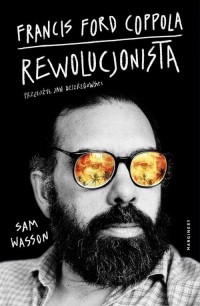 Francis Ford Coppola. Rewolucjonista - okłakda ebooka
