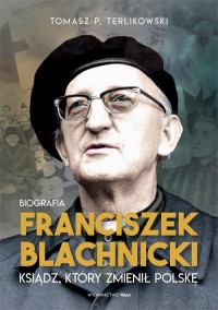 Franciszek Blachnicki. Ksiądz, - okłakda ebooka