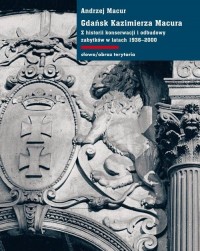 Gdańsk Kazimierza Macura. Z historii - okłakda ebooka