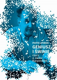 Geniusz i świnie. Rzecz o Jacku - okłakda ebooka