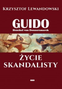 Guido Henckel von Donnersmarck. - okłakda ebooka