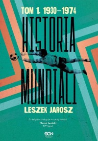 Historia mundiali Tom 1. 1930–1974 - okłakda ebooka